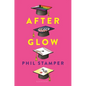 Afterglow - Hardcover