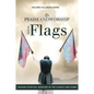 The Praise and Worship with Flags: Waging Spiritual Warfare in the Church and Home - Paperback
