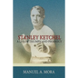 Stanley Ketchel: A Life of Triumph and Prophecy - Paperback