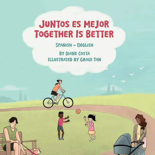 Together Is Better (Spanish-English): Juntos es mejor - Paperback