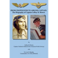 From Cropduster to Airline Captain the Biography of Captain Leroy H. Brown - Hardcover
