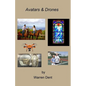 Avatars & Drones - Paperback