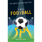 The Football Spy: (Football book for kids 7 to 13) - Paperback