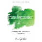 Transformation: Embracing Spiritual Growth - Paperback
