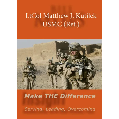 Make the Difference: Serving, Leading, Overcoming - Paperback