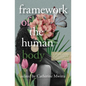 Framework of the Human Body - Paperback
