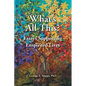 What's All This: Essays Supporting Enspirited Lives - Paperback