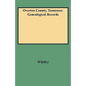 Overton County, Tennessee: Genealogical Records - Paperback