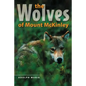 The Wolves of Mount McKinley - Paperback