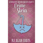 Crime Skein: A Knitorious Murder Mystery Book 6 - Hardcover