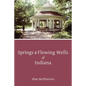 Springs & Flowing Wells of Indiana - Paperback