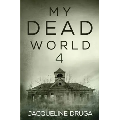 My Dead World 4 - Paperback