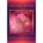 The Light Within: The Gift of a Rose - Paperback