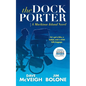 The Dockporter: A Mackinac Island Novel - Paperback