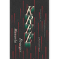 Kree: A Post-Exotic Novel - Paperback