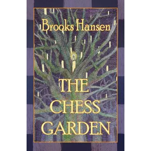 The Chess Garden - Paperback
