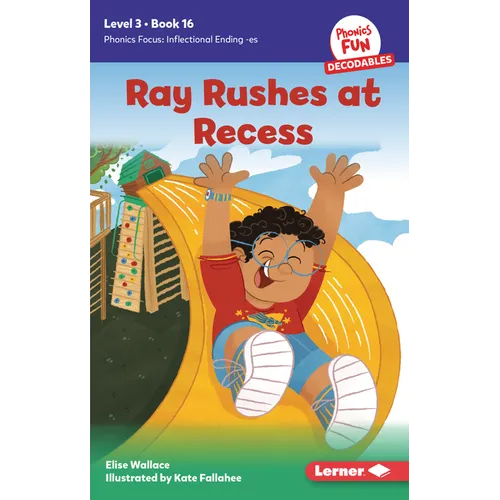 Ray Rushes at Recess: Book 16 - Paperback
