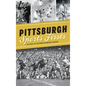 Pittsburgh Sports Firsts - Hardcover