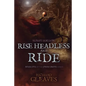 Sleepy Hollow: Rise Headless and Ride - Paperback