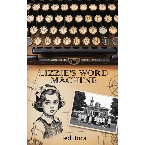 Lizzie's Word Machine - Hardcover