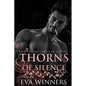 Thorns of Silence: A Dark Mafia Romance - Paperback