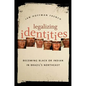 Legalizing Identities: Becoming Black or Indian in Brazil's Northeast - Paperback