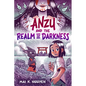 Anzu and the Realm of Darkness - Hardcover