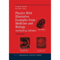 Physics with Illustrative Examples from Medicine and Biology: Statistical Physics - Paperback