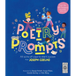 Poetry Prompts: All Sorts of Ways to Start a Poem from Joseph Coelho - Hardcover