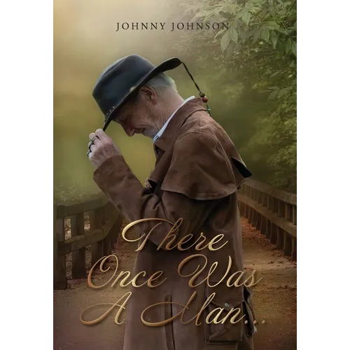 There Once Was A Man... - Hardcover