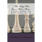 The King Has One More Move: Understanding the Book of Revelation - Paperback