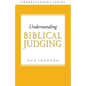 Understanding Biblical Judging - Paperback