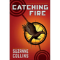 Catching Fire - Hardcover