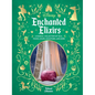 Disney Enchanted Elixirs: A Magical Collection of Teas, Tonics, Soups, Smoothies, and More - Hardcover