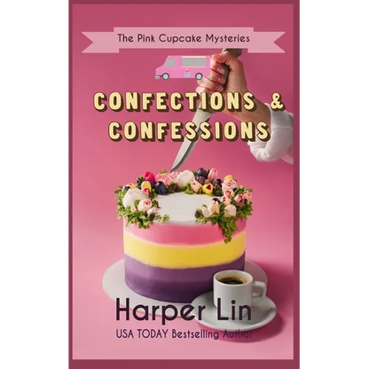 Confections and Confessions - Paperback
