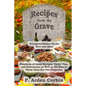 Recipes from the Grave: Wonderful Dishes for the Here and After - Paperback