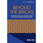 Beyond the Bricks: The inside story of how 9 everyday investors found financial freedom through property - Paperback