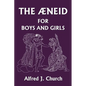 The Aeneid for Boys and Girls (Yesterday's Classics) - Paperback
