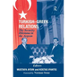 Turkish-Greek Relations: The Security Dilemma in the Aegean - Paperback