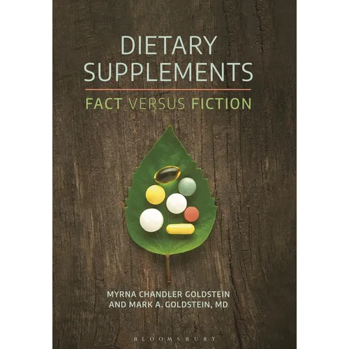 Dietary Supplements: Fact versus Fiction - Hardcover