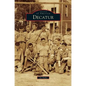Decatur - Hardcover