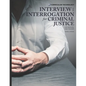 Interview and Interrogation for Criminal Justice - Paperback