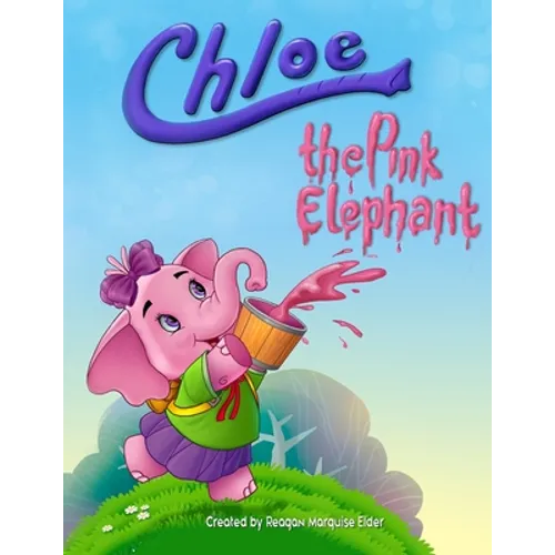Chloe the Pink Elephant - Paperback
