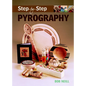 Step-By-Step Pyrography - Paperback