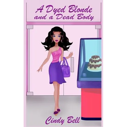 A Dyed Blonde and a Dead Body - Paperback