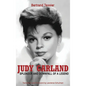 Judy Garland - Splendor and Downfall of a Legend (hardback) - Hardcover