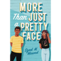 More Than Just a Pretty Face - Paperback