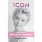 Icon (hardback): What Killed Marilyn Monroe, Volume One - Hardcover