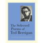 The Selected Poems of Ted Berrigan - Paperback