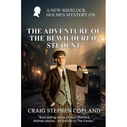 The Adventure of the Bewildered Student: A New Sherlock HolmesMystery #56 - Paperback